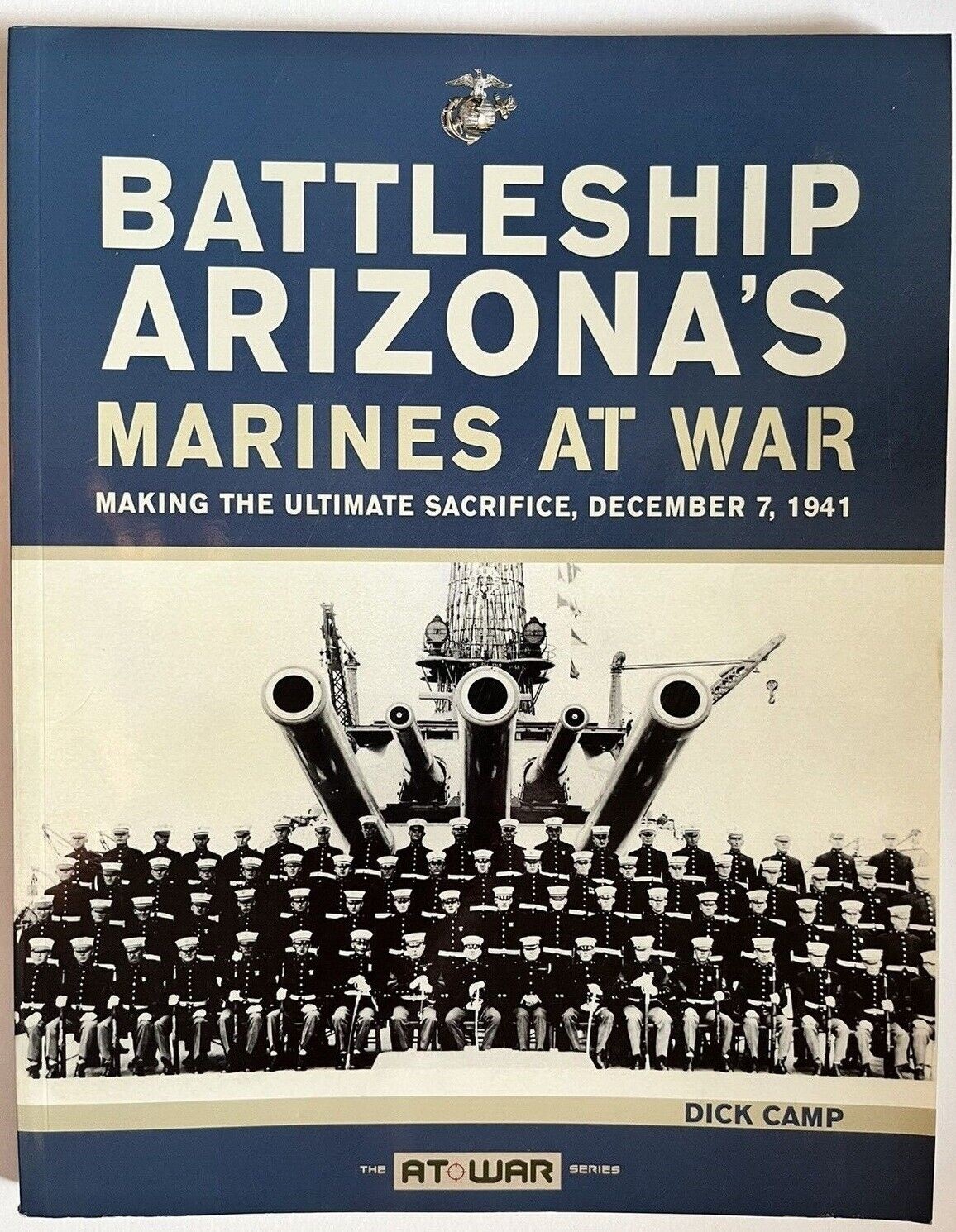 Battleship Arizona's Marines At War
