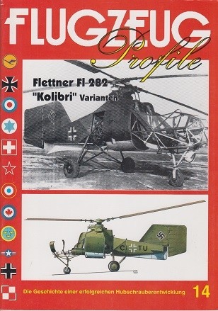Flettner Fl282 Kolibri varianten: Flugzeug Profile 14