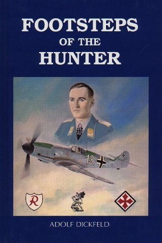 Footsteps of the Hunter by Adolf Dickfeld