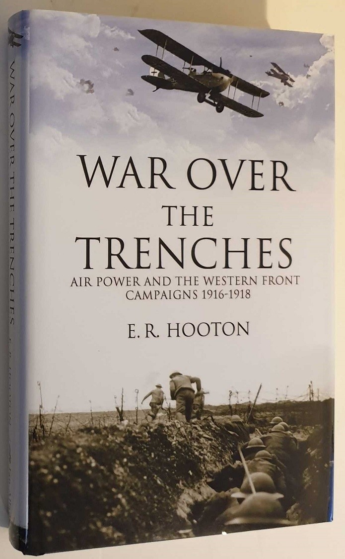 War over the trenches: Air power and the western front