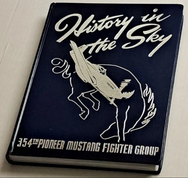 History in the Sky: 354th Pioneer Mustang Fighter Group