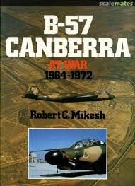 B-57 Canberra at War