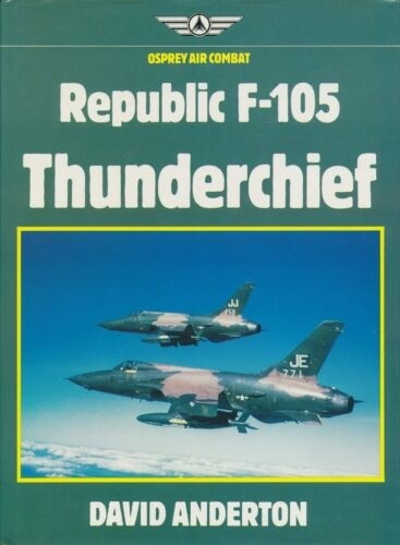 Republic F-105 Thunderchief (Air Combat)