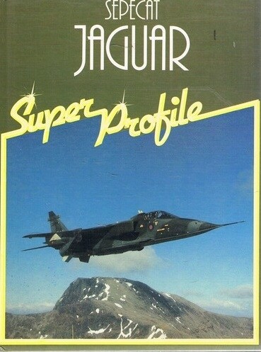 Sepecat Jaguar (Super Profile Aircraft) 