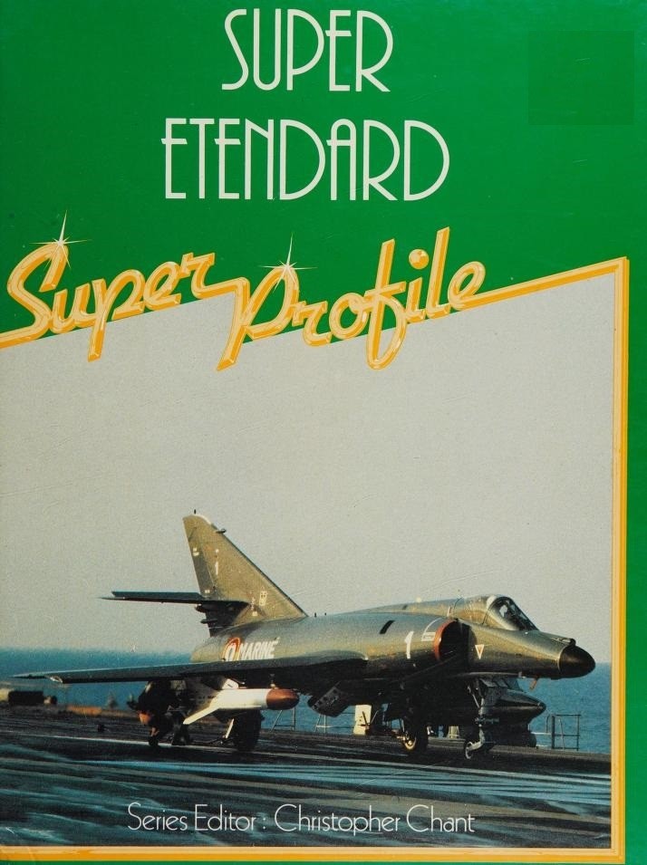 Super Etendard (Super Profile Aircraft) 