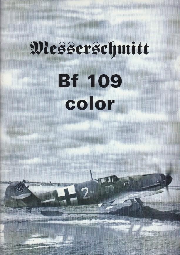 Messerschmitt Bf109 Color by Janusz Ledwoch 