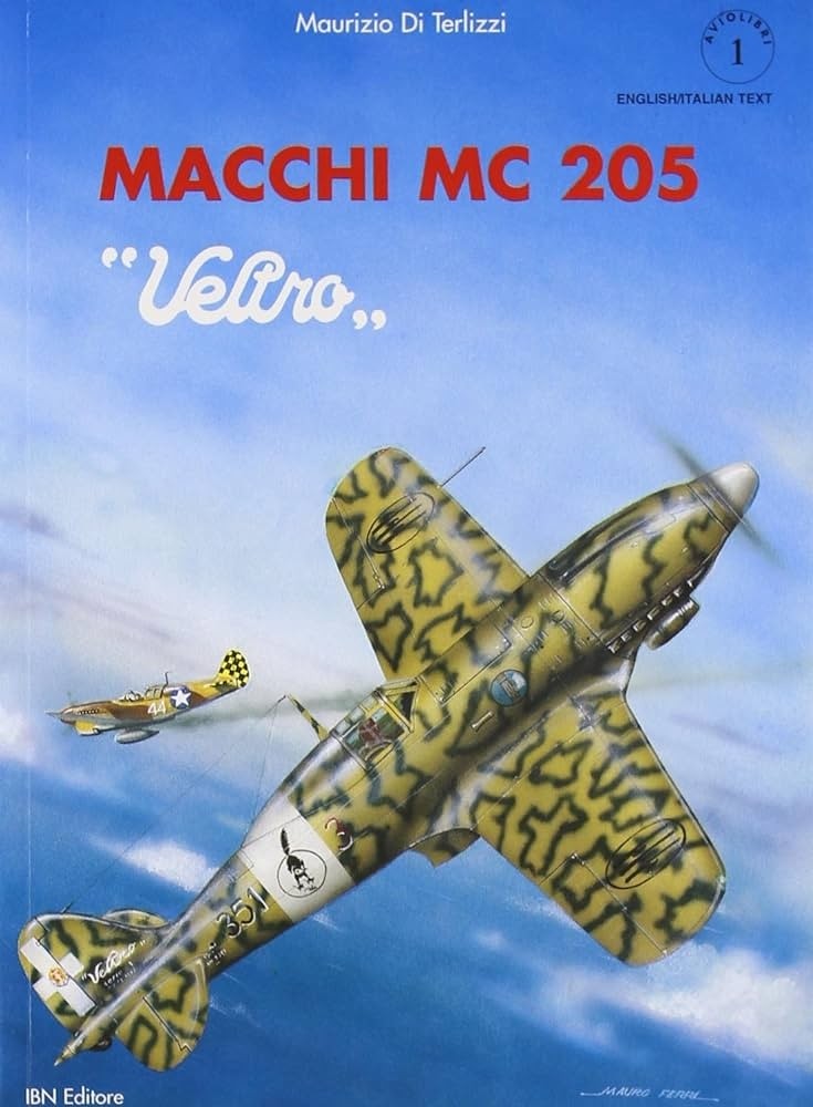 Macchi MC.205 Veltro: Aviolibri 1