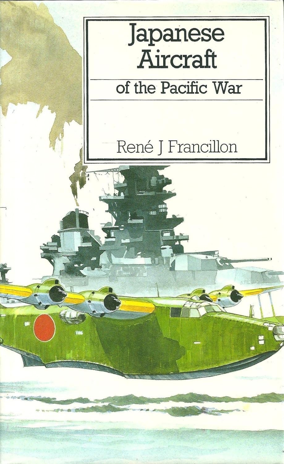 Japanese Aircraft of the Pacific War NO DUST JACKET