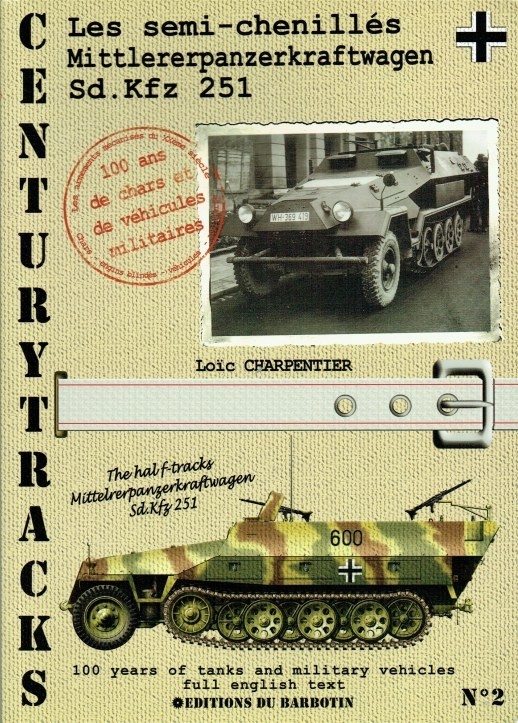 Half-track SdKfz 251: Centurytracks no.2