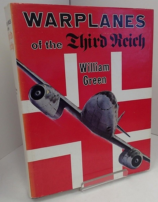 The Warplanes of the Third Reich NO DUST JACKET