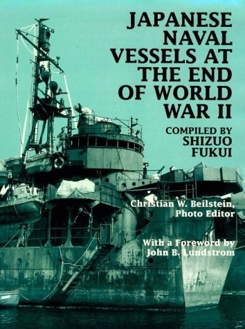 Japanese Naval Vessels at the End of World War II