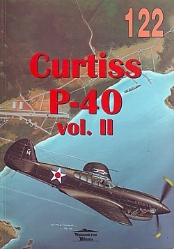 Curtiss P-40 Tomahawk Warhawk Kittyhawk Vol. 2