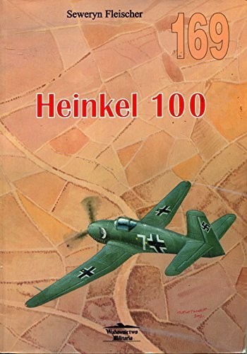 Heinkel He100 - Militaria Aviation 169