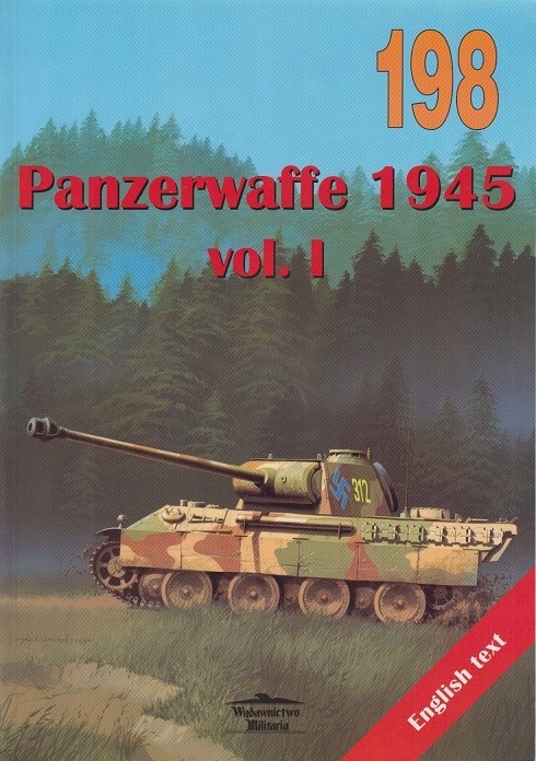 Panzerwaffe 1945 Vol. I