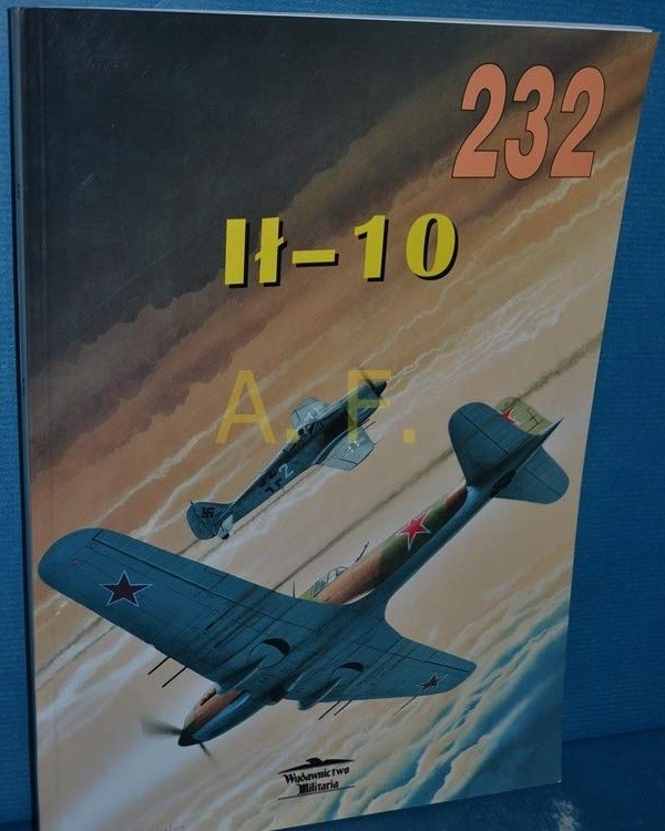 Iljushin Il-10 - Militaria Aviation 232