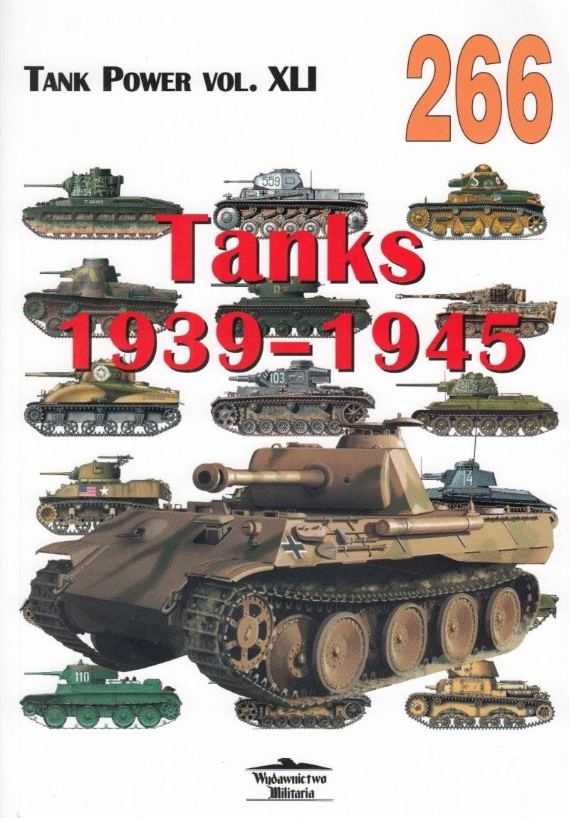 Tanks 1939-1945 (Tank Power Vol. XLI)