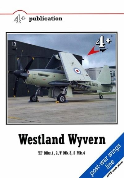 Westland Wyvern TF Mks.,1, 2, T Mk.3, S Mk.4
