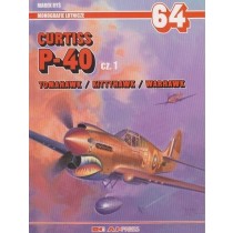 Curtiss P-40 Tomahawk/ Kittyhawk/Warhawk part 1 - Monografie Lotnicze 64
