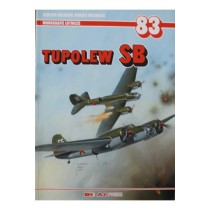 Tupolev SB - Monografie Lotnicze 83