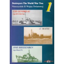 Destroyers of WWII #1: USS Gendreau, IJN Matsu, HMS Brissenden