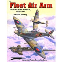 Fleet Air Arm: British Carrier Aviation 1939-1945