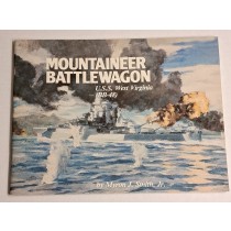 Mountaineer Battlewagon: U.S.S. West Virginia (BB-48)