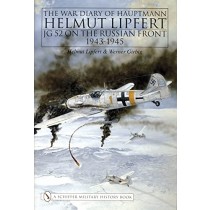 The War Diary of Hauptmann Helmut Lipfert