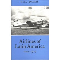 Airlines of Latin America since 1919