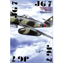 JG7: The World’s First Jet Fighter Unit 1944-45