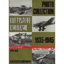 Photo Collection, Luftwaffe Embleme, 1935-1945 by Karl Ries SE INFO
