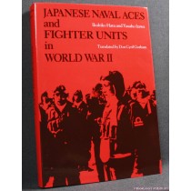Japanese Naval Aces and Fighter Units in WWII