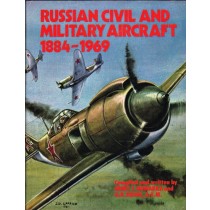 Russian Civil and Military Aircraft 1884-1969 NO DUST JACKET