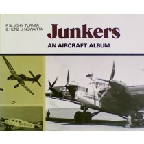 Junkers: An Aircraft Album NO DUST JACKET
