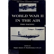 World War II in the Air: The Pacific by James Sunderman  NO DUST JACKET
