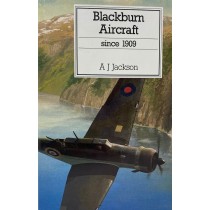 Blackburn Aircraft Since 1909