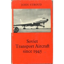 Soviet Transport Aircraft Since 1945