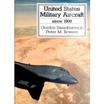 United States Military Aircraft since 1909