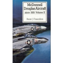 McDonnell Douglas Aircraft since 1920, Vol. 2