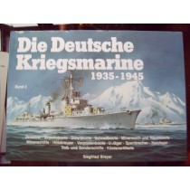 Die Deutsche Kriegsmarine 1935-1945 band 2