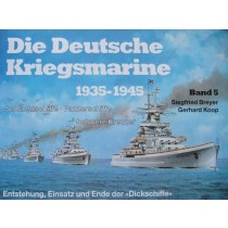 Die Deutsche Kriegsmarine 1935-1945 band 5