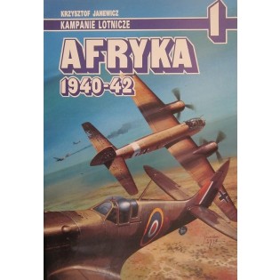 Afryka 1940-42 - Kampanie Lotnicze 1