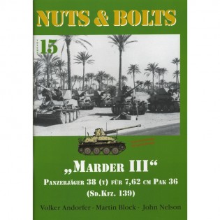 Nuts & Bolts no15: Marder III (bilingual eng/ger)