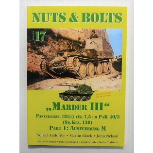 Nuts & Bolts no17: Marder III (bilingual eng/ger)