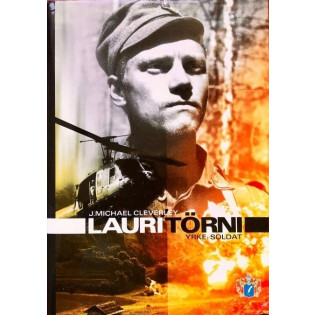 Lauri Törni - Yrke: Soldat av J. Michael Cleverly