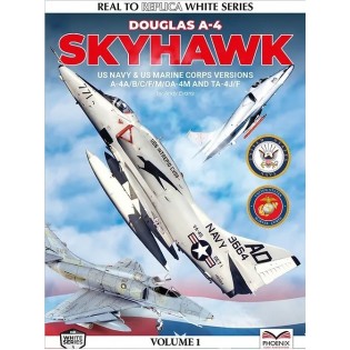 Douglas A-4 Skyhawk Volume 1: US Navy and Marine variants