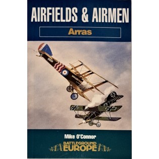 Airfields and Airmen - Arras