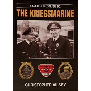 A Collectors Guide to the Kriegsmarine