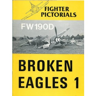Fighter Pictorals. Broken Eagles 1: Fw190D