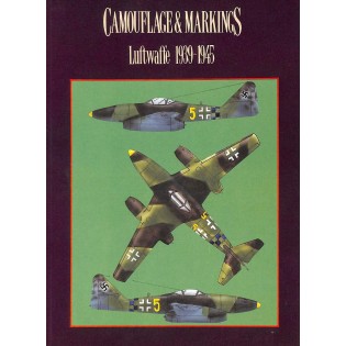 Camouflage and Markings: Luftwaffe,1939-1945