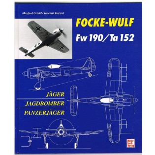 Focke-Wulf Fw190, Ta152 Jäger, Jagdbomber, Panzerjäger